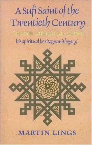 Cover of A Sufi Saint of the Twentieth Century