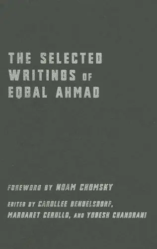 Cover of Eqbal Ahmad: Selected Writings