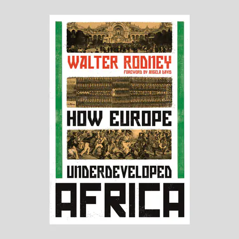 Cover of How Europe Underdeveloped Africa