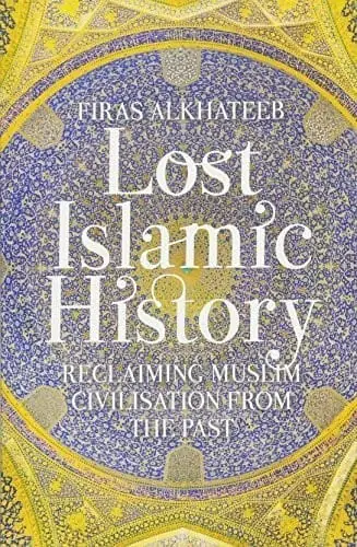 Cover of Lost Islamic History