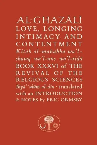 Cover of Love, Longing, Intimacy and Contentment