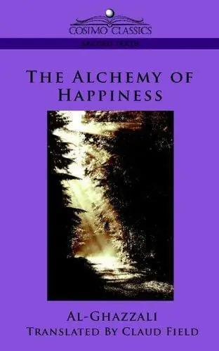 Cover of The Alchemy of Happiness