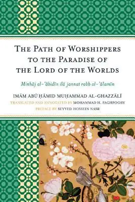 Cover of The Path of Worshippers to the Paradise of the Lord of the Worlds
